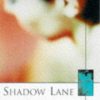 Shadow Lane V
